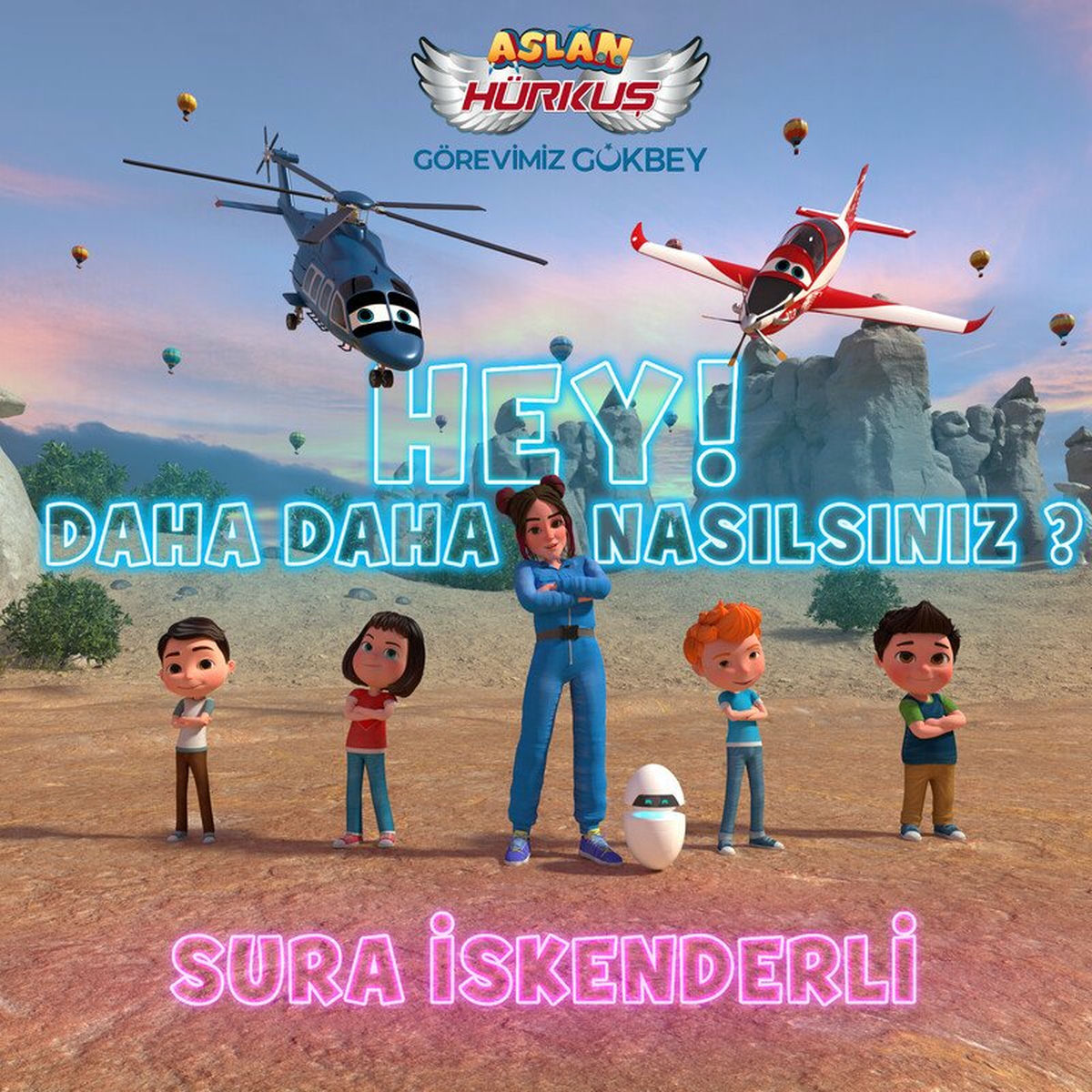 Album cover of Hey! Daha Daha Nasılsınız ? (Original Animation Soundtrack)