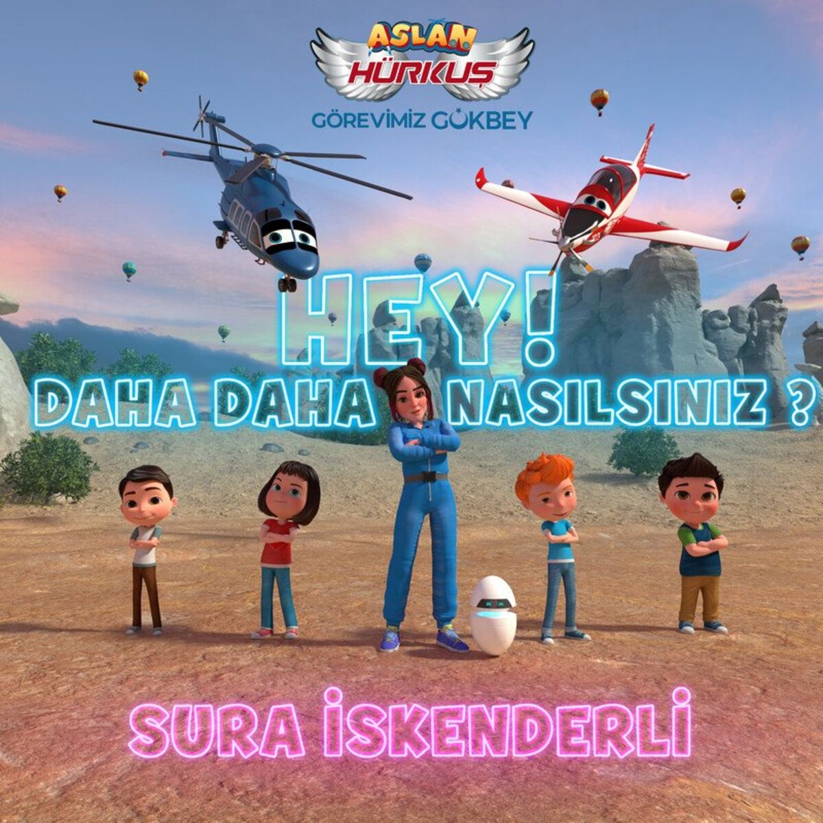 Album cover of Hey! Daha Daha Nasılsınız ? (Original Animation Soundtrack)