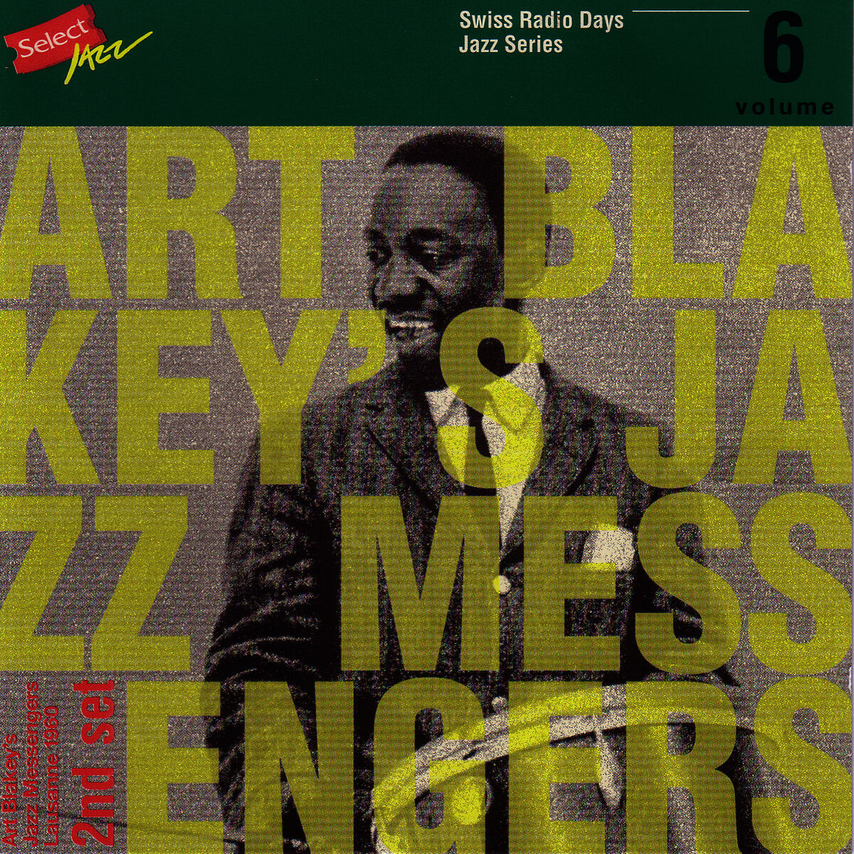 Album cover of Art Blakey's Jazz Messengers, Lausanne 1960 Part 2 / Swiss Radio Days, Jazz Series Vol.6