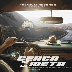 Cover of Cerca De La Meta