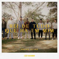 Cover of Rei de Tudo Que Há em Mim