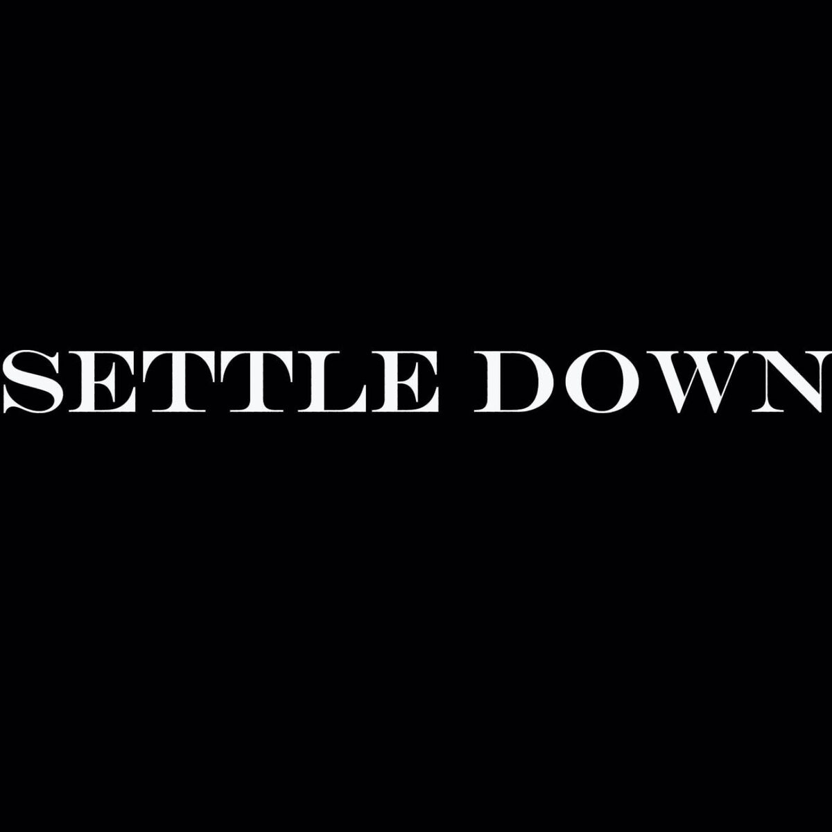 Album cover of SETTLE DOWN