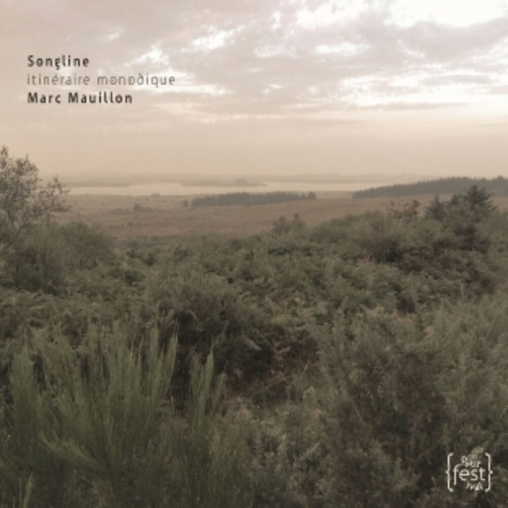 Picture of Marc Mauillon : Songline - Itinéraire monodique