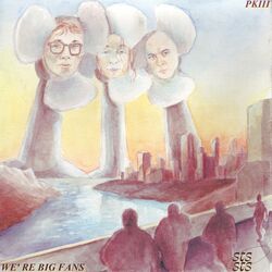 Cover of we´re big fans