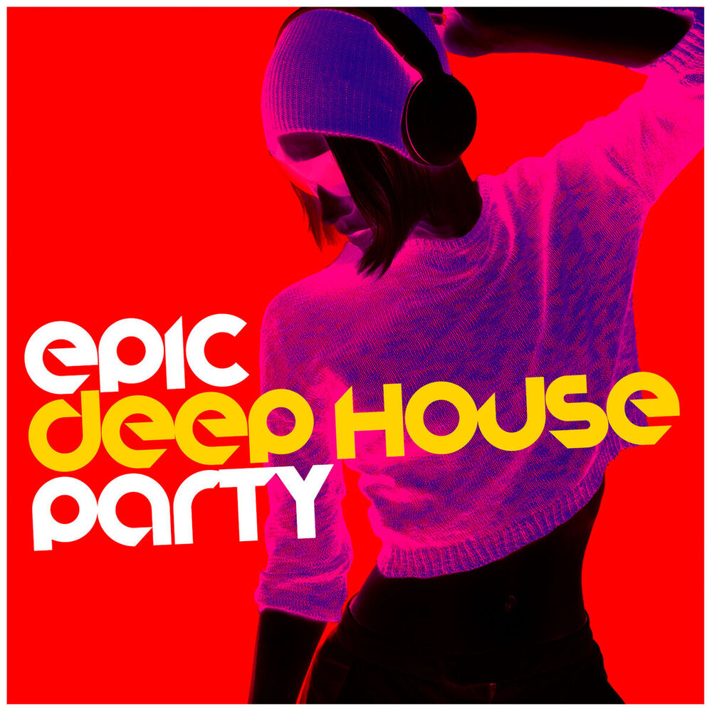 Picture of Epic Deep House Party