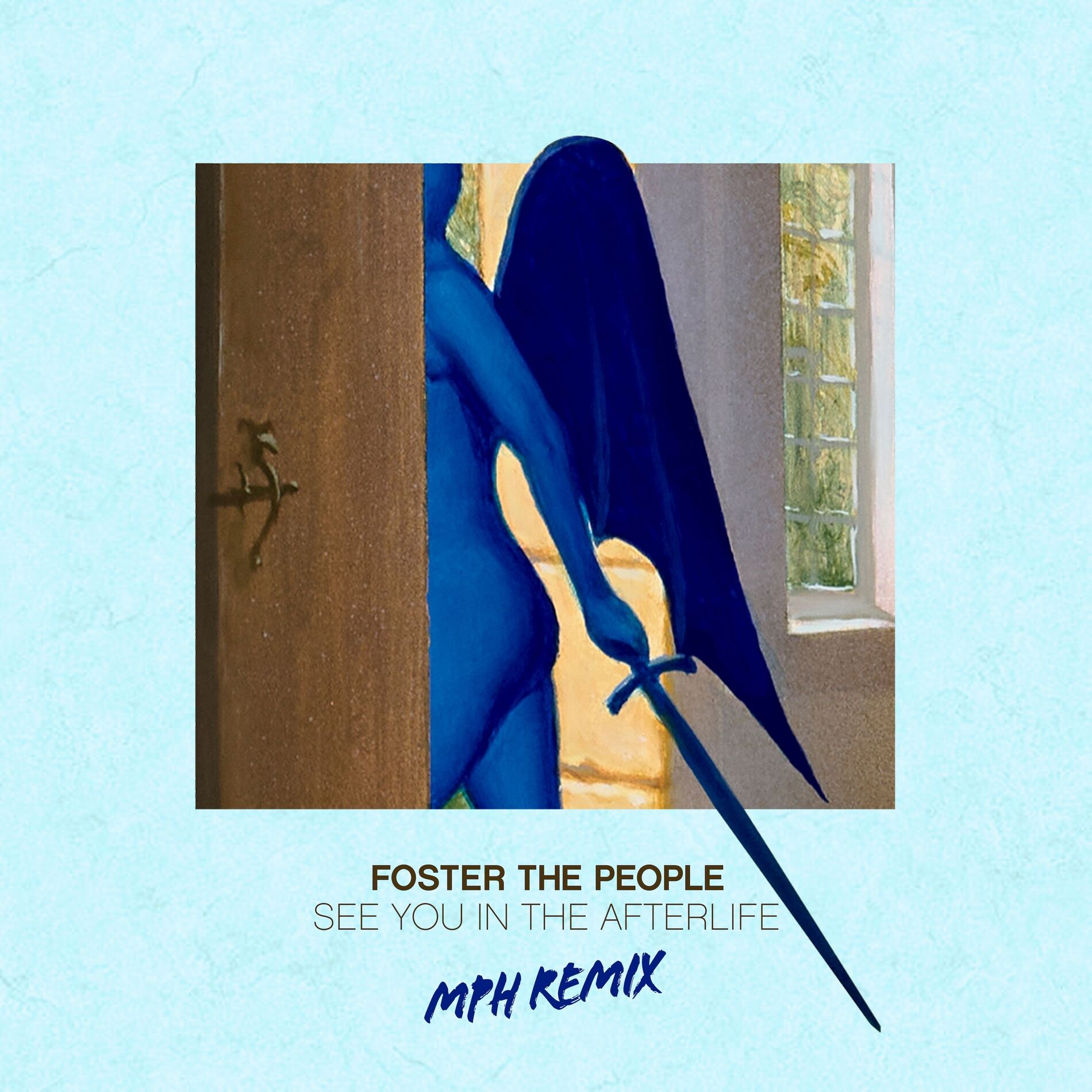 Album cover of See You In The Afterlife (MPH Remix)