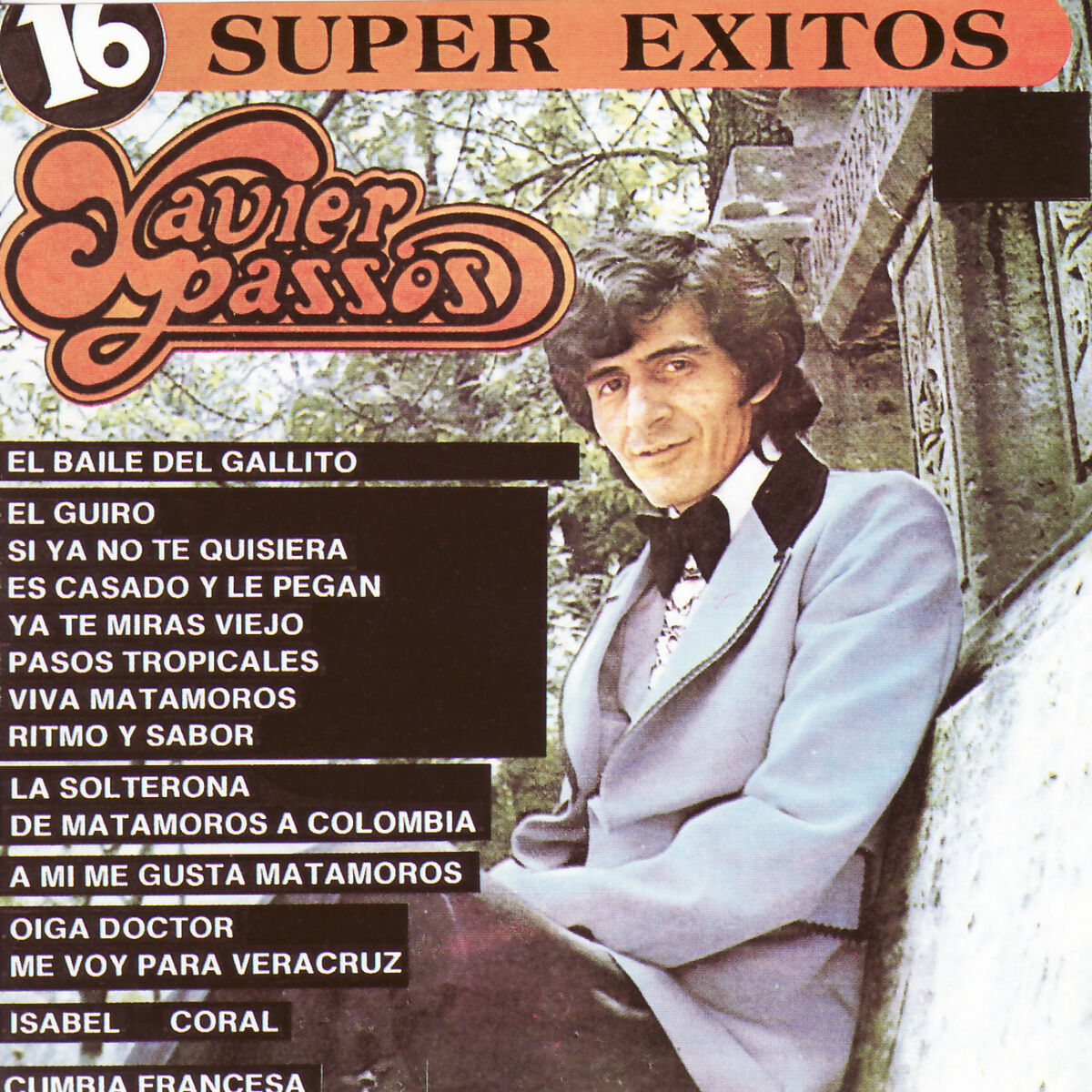 Album cover of 16 Super Exitos de Xavier Passos