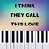 I Think They Call This Love (Piano Version)