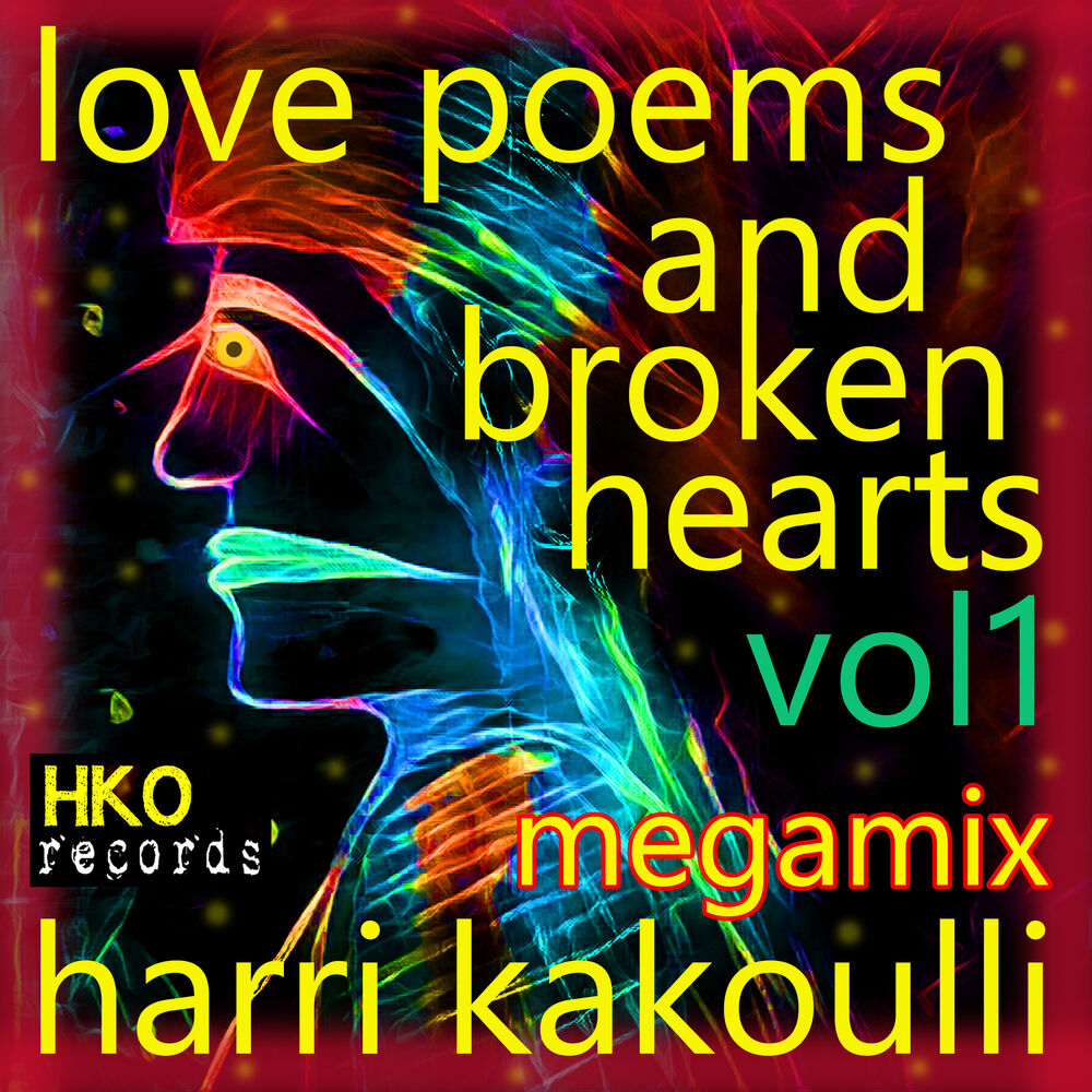 Picture of Love Poems and Broken Hearts, Vol. 1 Megamix
