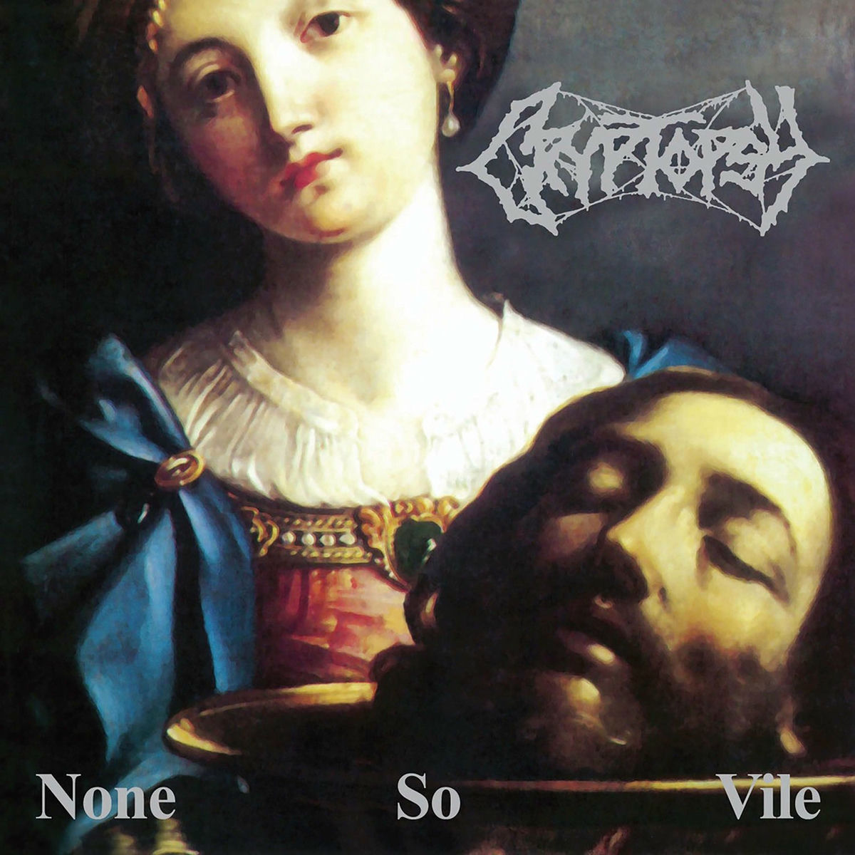 Album cover of None so Vile