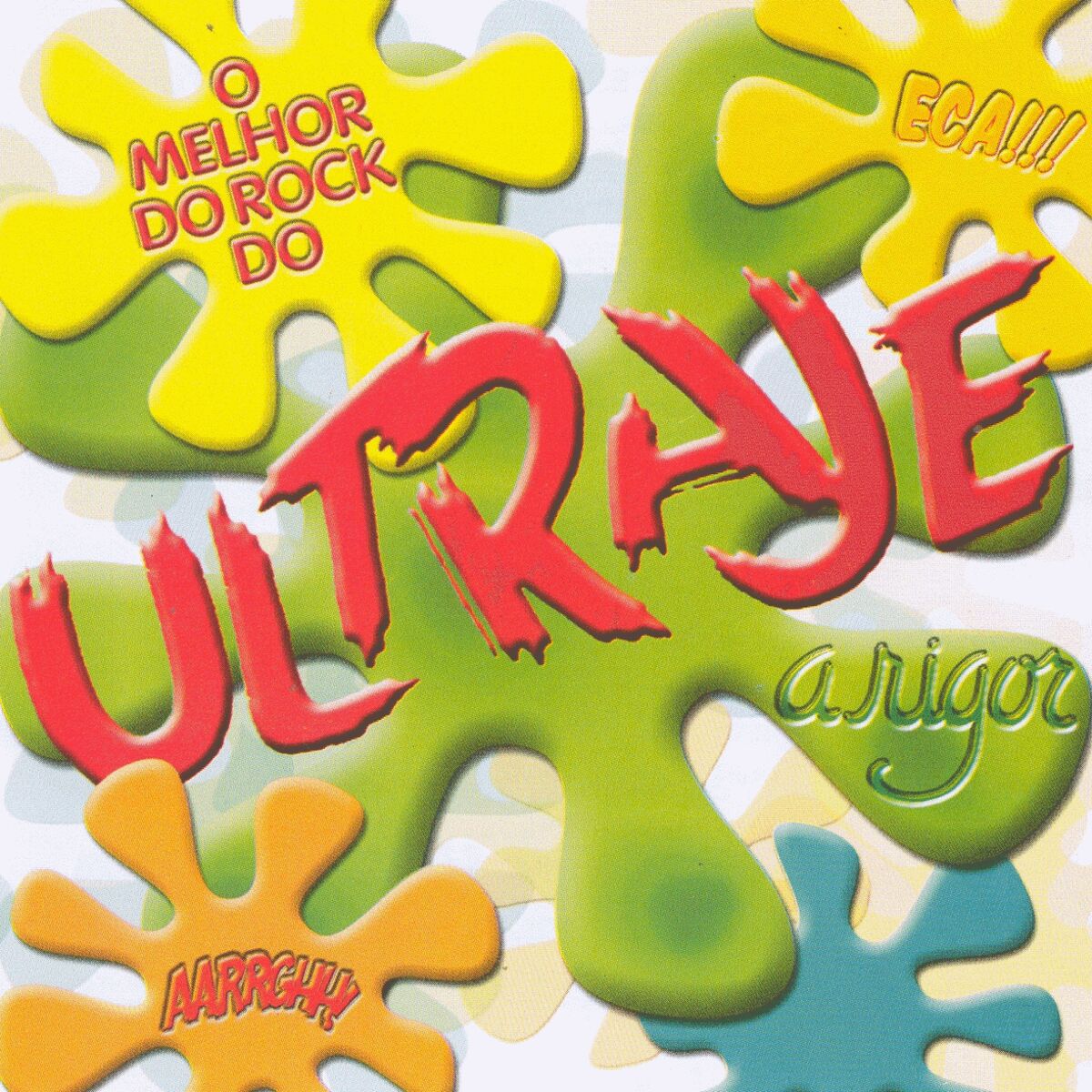 Album cover of O Melhor Do Rock Do Ultraje a Rigor
