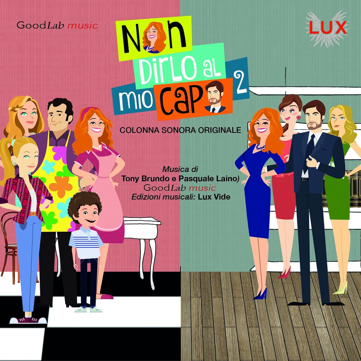 Album cover of Non dirlo al mio capo, Vol. 2 (Colonna sonora originale della fiction TV)