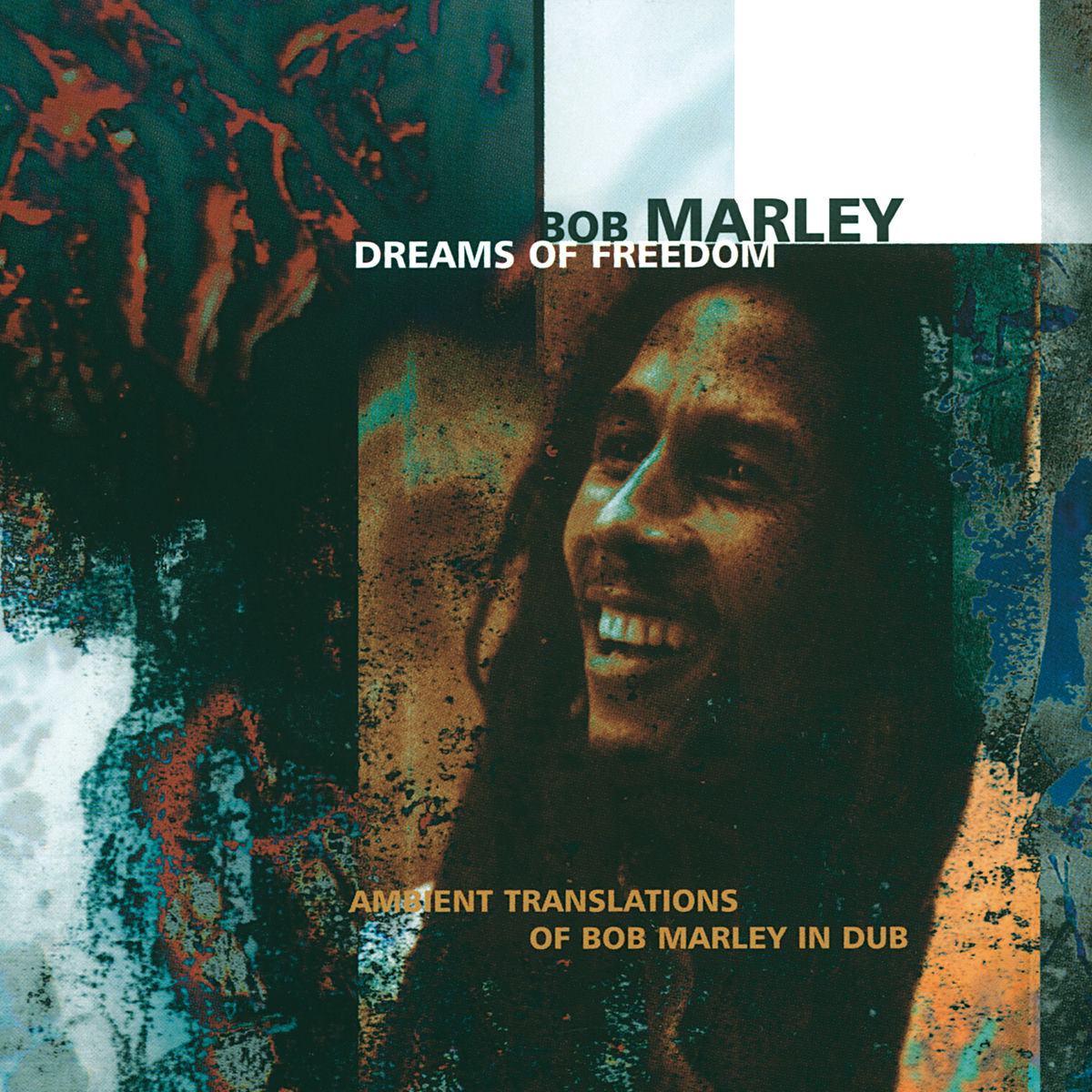 Album cover of Dreams Of Freedom (Ambient Translations Of Bob Marley In Dub)
