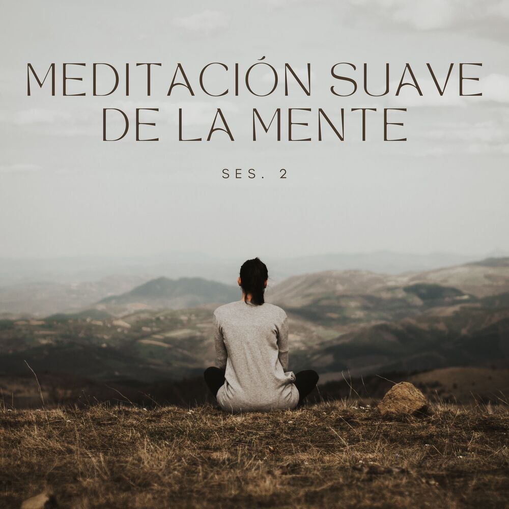 Picture of Meditación Suave De La Mente Ses. 2