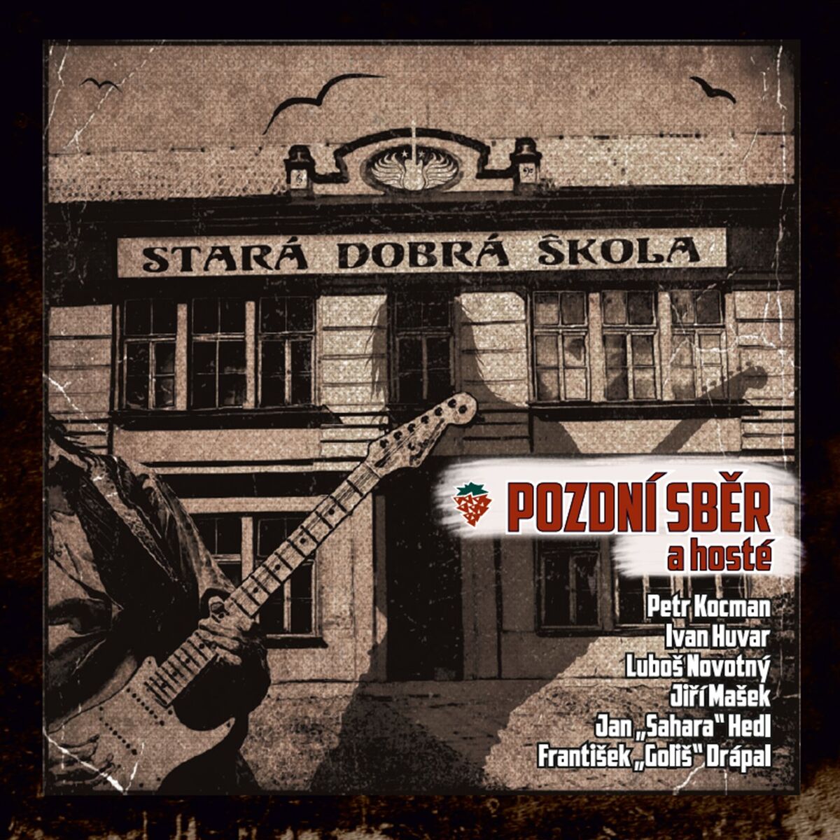 Album cover of Stará dobrá škola