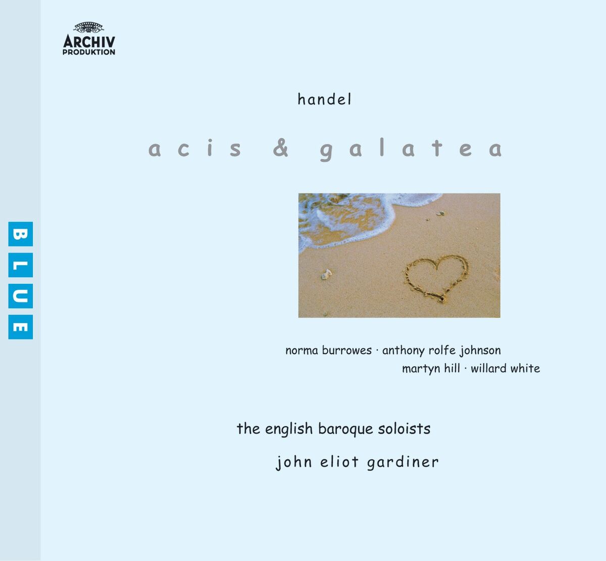 Album cover of Acis And Galatea - First Version : Handel: Acis And Galatea - First Version - The Flocks Shall Leave The Mountains