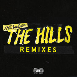 Cover of The Hills Remixes