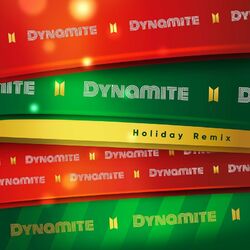 Cover of Dynamite (Holiday Remix)