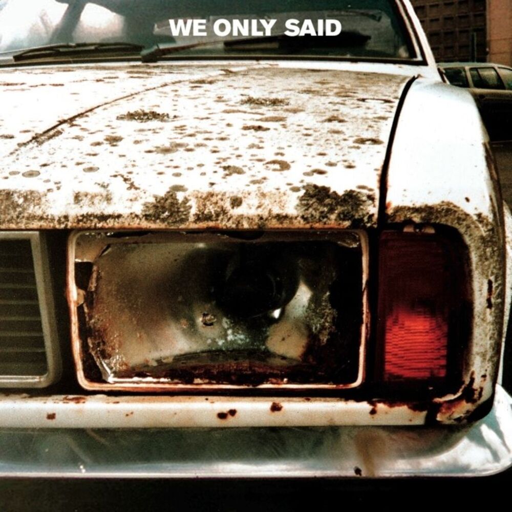 Picture of We Only Said