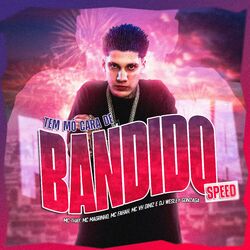 Cover of Tem Mo Cara de Bandido Speed