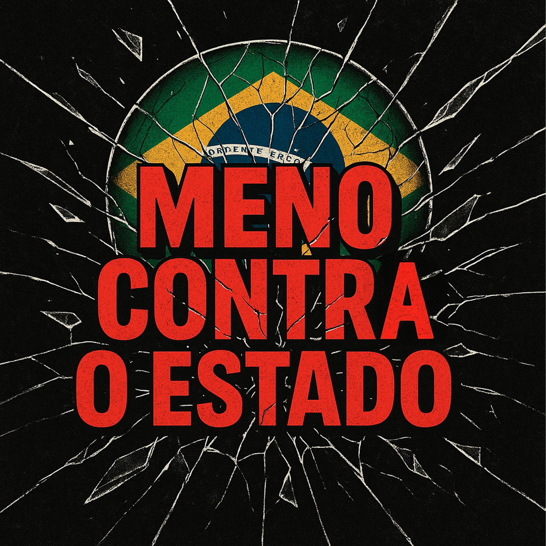 Album cover of MENO CONTRA O ESTADO