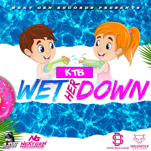 Wet Her Down