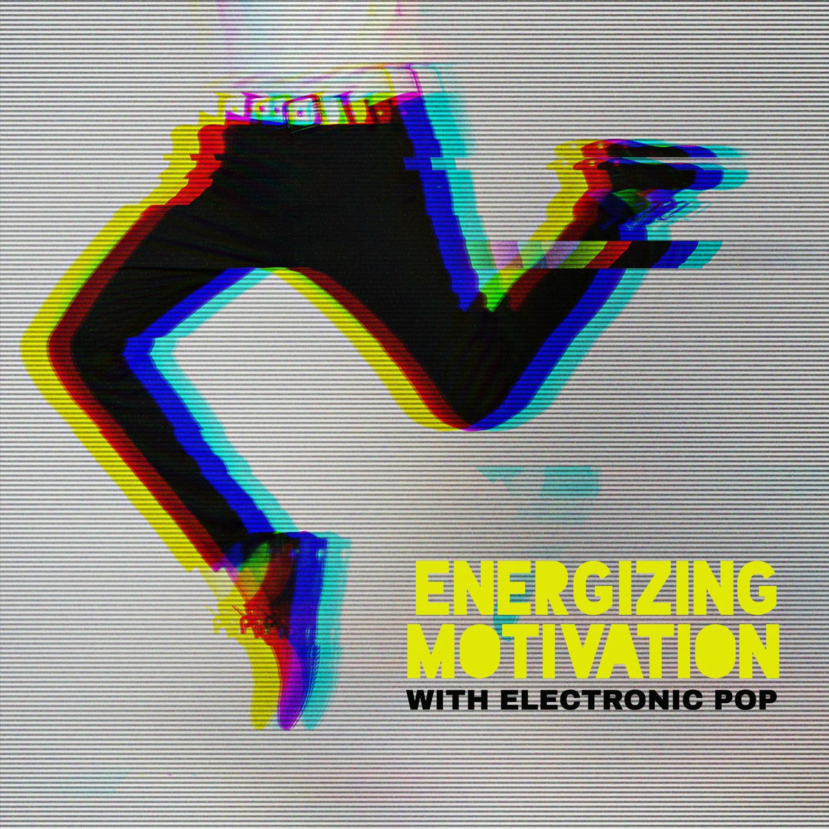 Album cover of Energizing Motivation with Electronic Pop