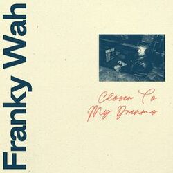 Cover of Closer To My Dreams