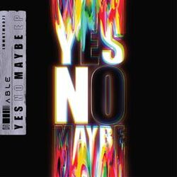 Cover of YES NO MAYBE EP