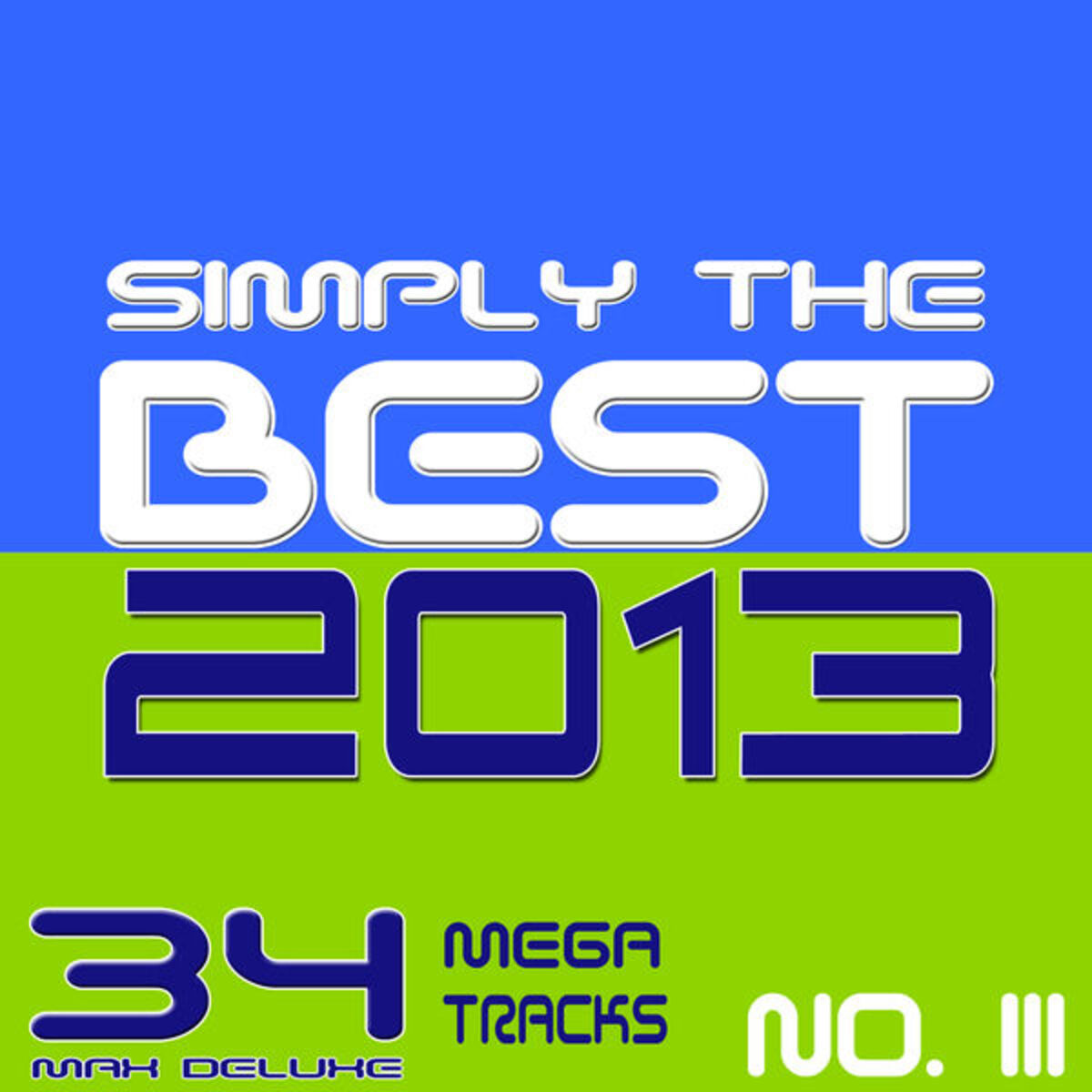 Album cover of Simply the Best 2013, No. 3