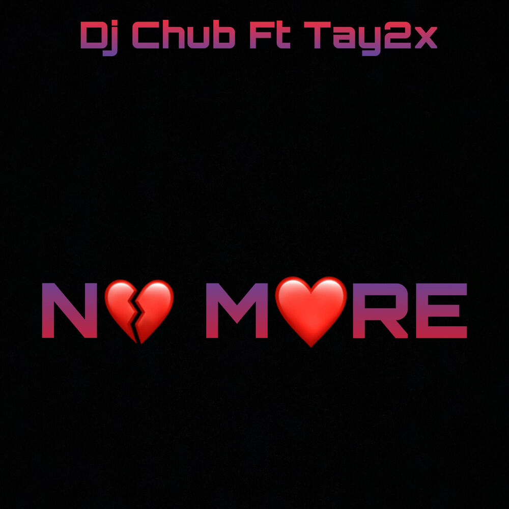 Picture of No More (feat. Tay2x)