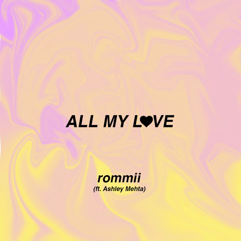 Picture of All My Love (feat. Ashley Mehta)