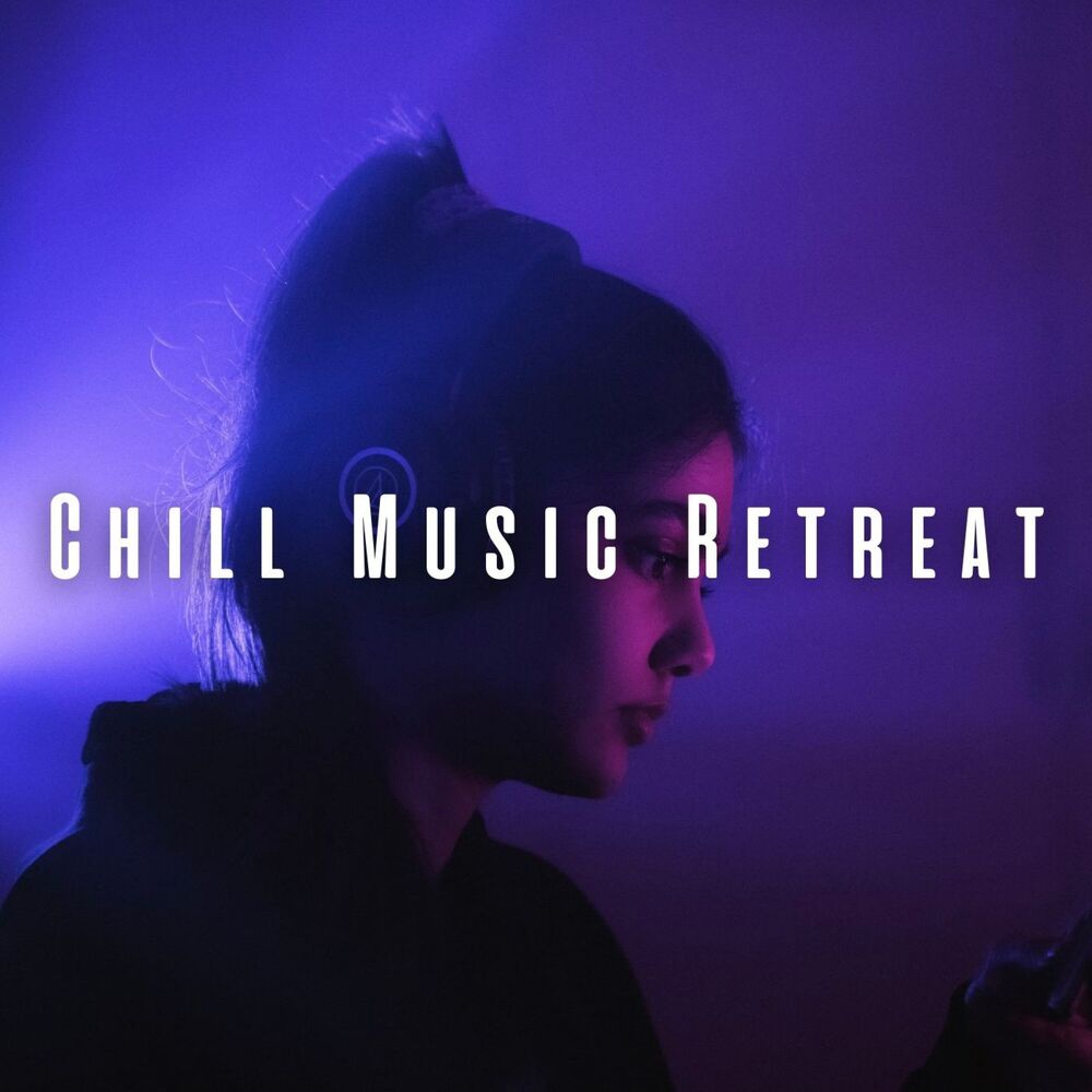 Picture of Chill Music Retreat: Serene Relaxation Resonance