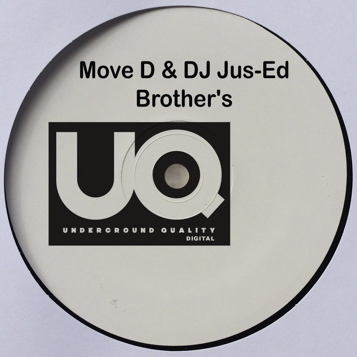 Album cover of Move D & DJ Jus-Ed Brother's (EP)