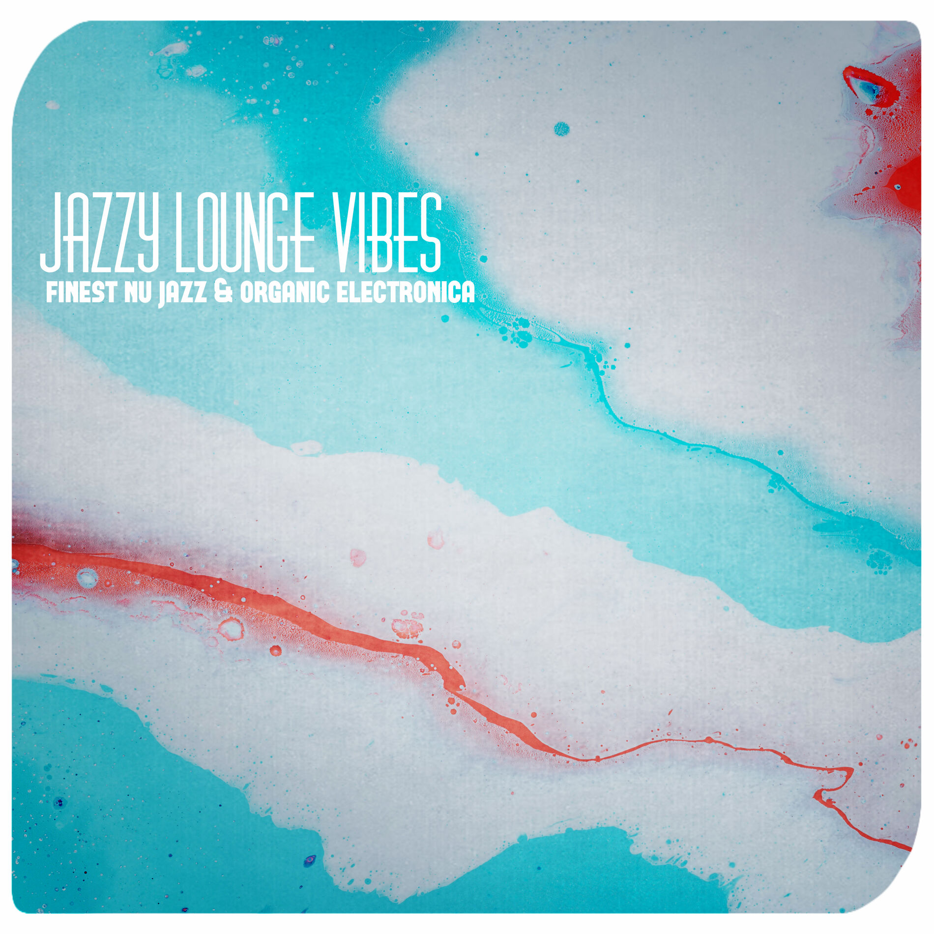 Album cover of Jazzy Lounge Vibes