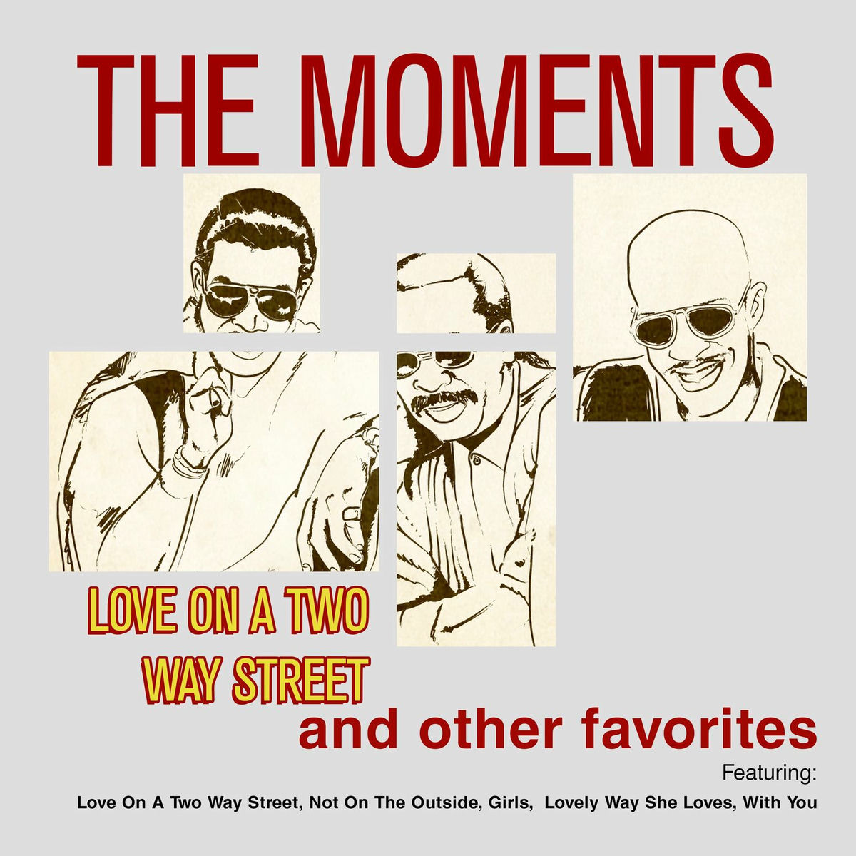 Album cover of Love On A Two Way Street & Other Favorites