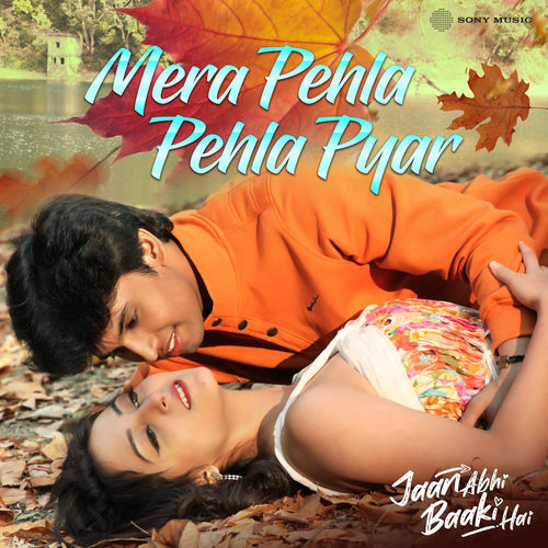 Mera Pehla Pehla Pyar