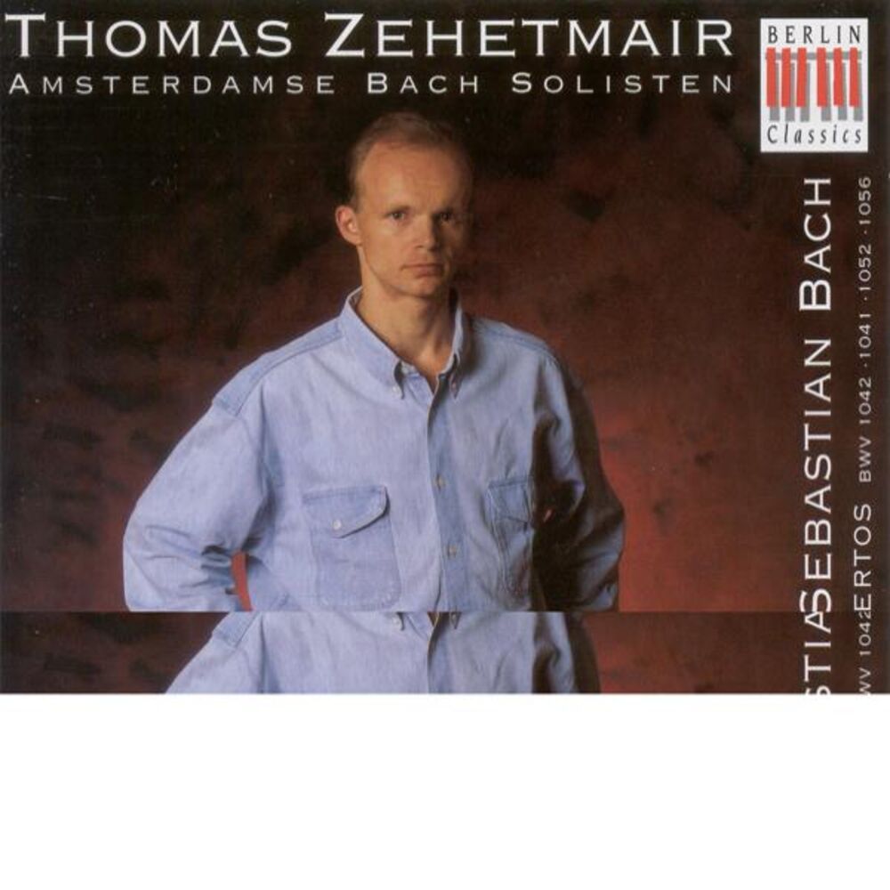 Picture of Johann Sebastian Bach: Violin Concertos, BWV 1041, 1042, 1052, 1056 (Zehetmair, Amsterdam Bach Soloists)
