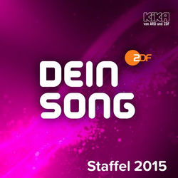 Dein Song 2015 Finalversionen (Remastered)