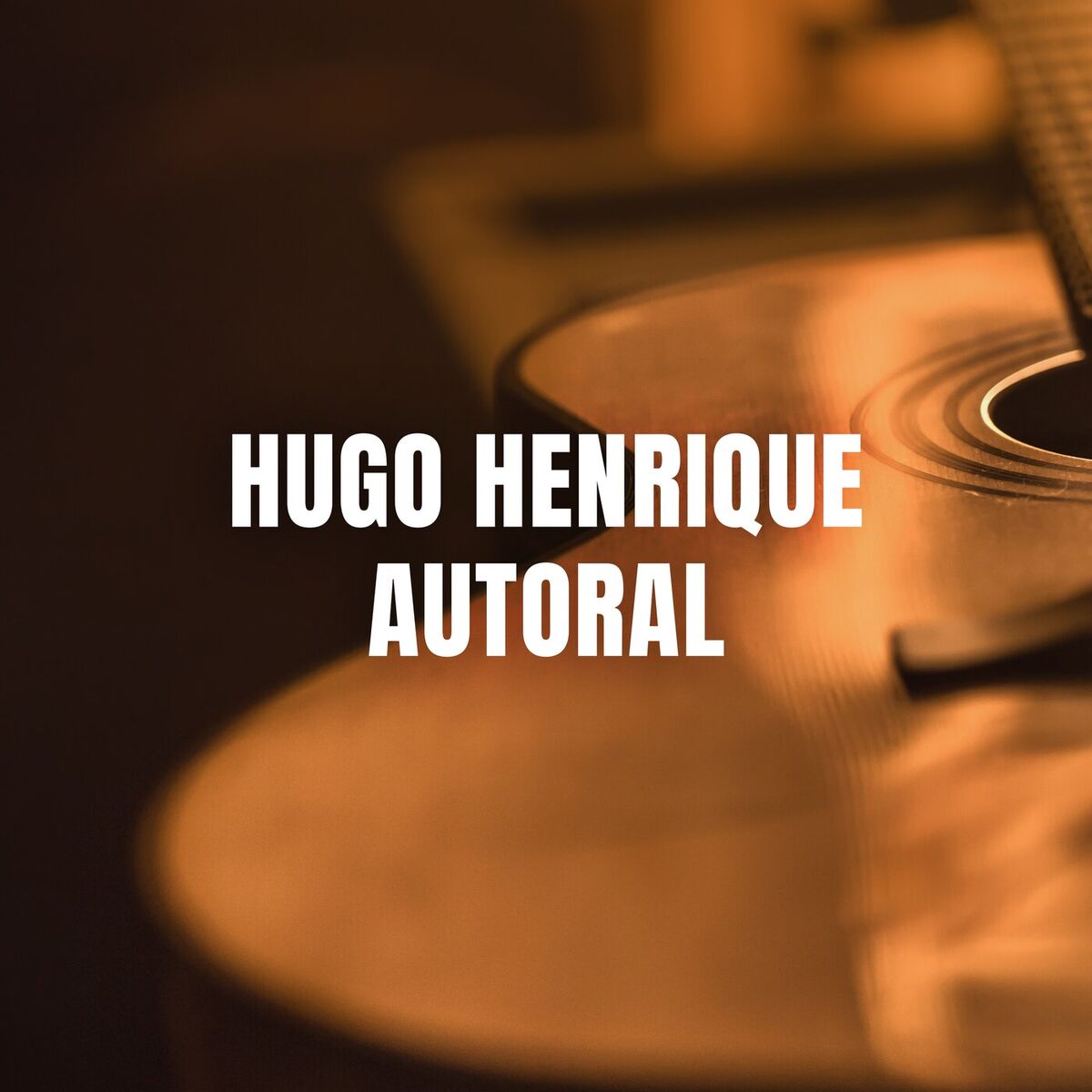 Album cover of Hugo Henrique - Autoral