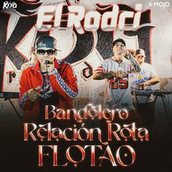 Cover of Bandolero / Relación Rota / Flotao
