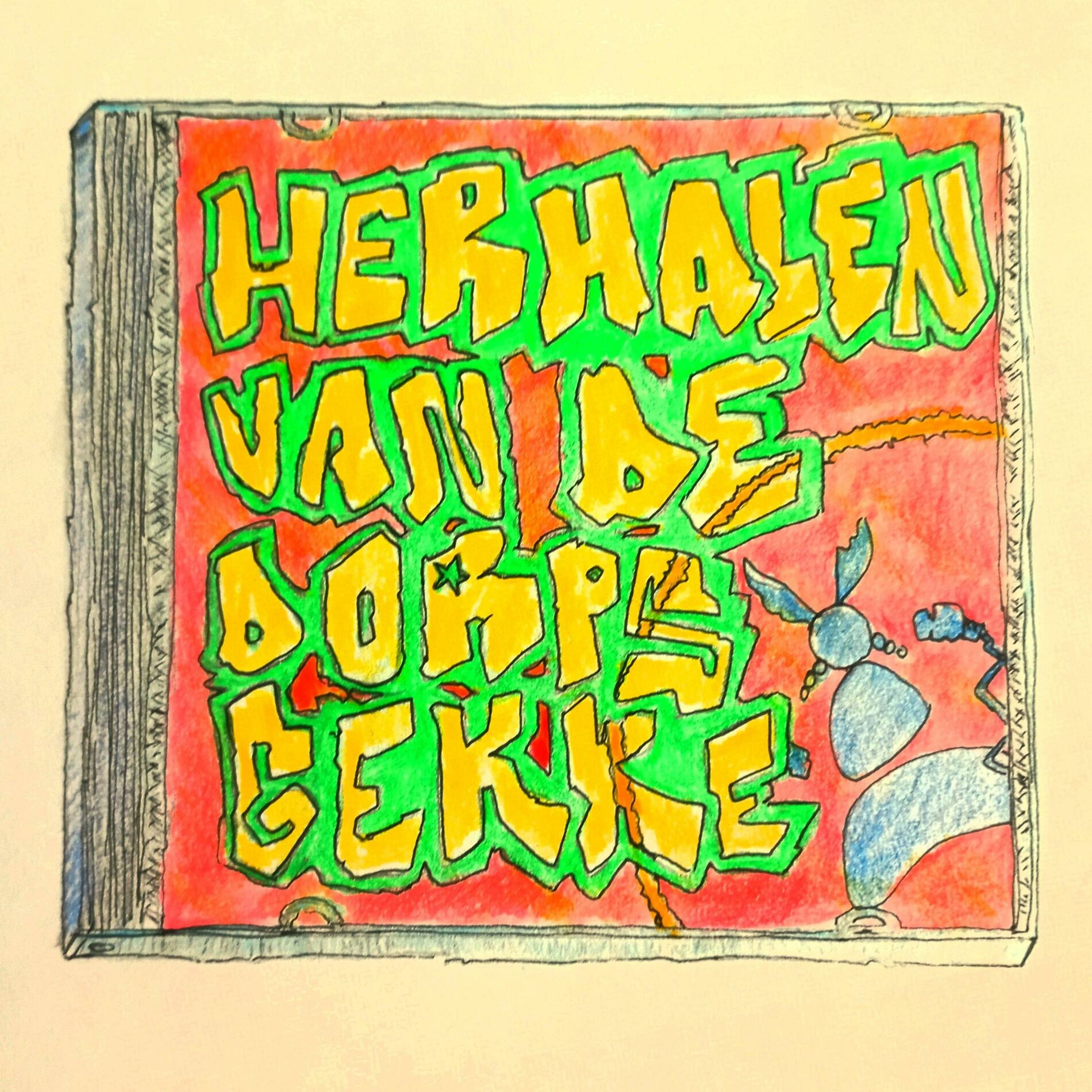 Album cover of Herhalen van de Dorpsgekke (feat. Dj Rio)