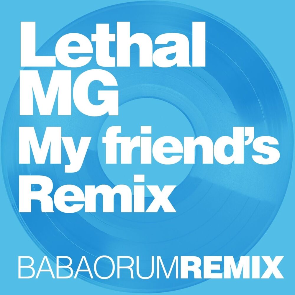 Picture of My Friend's Remix