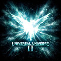 Universal Universe II