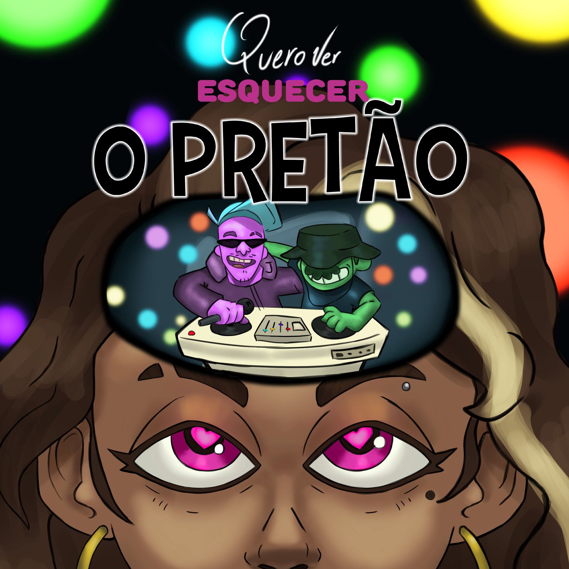Album cover of Quero Ver Esquecer O Pretão