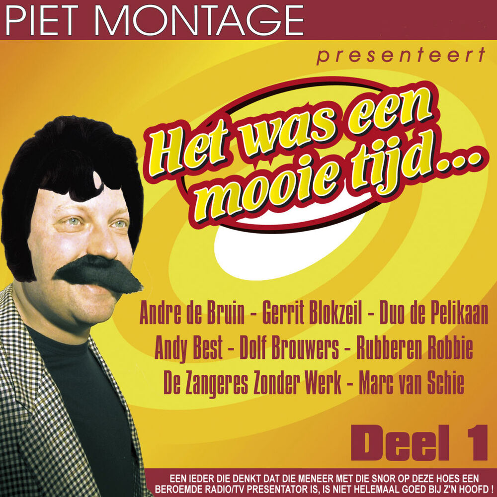 Picture of Piet Montage Presenteert: Het Was Een Mooie Tijd...Deel 1