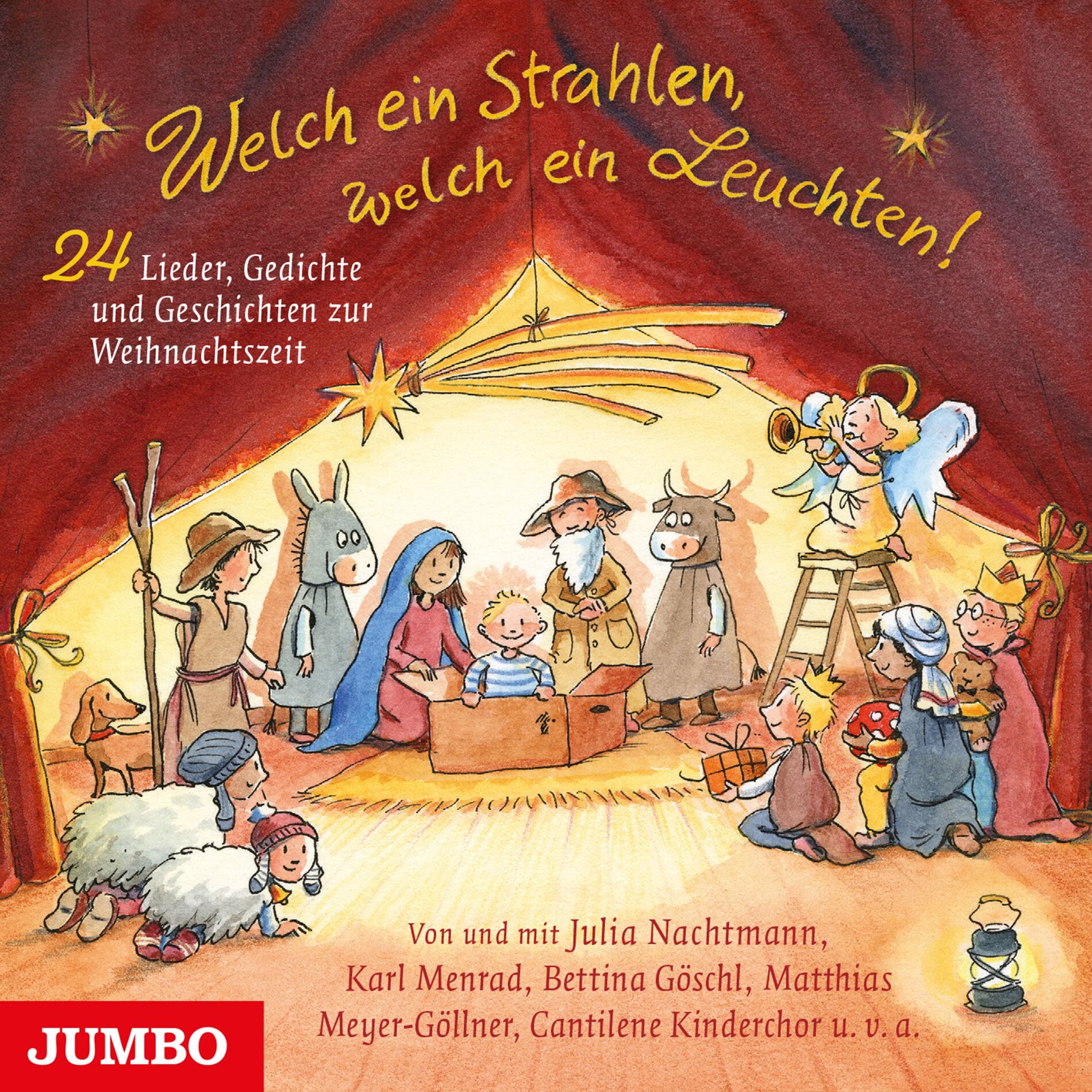 Album cover of Welch ein Strahlen, welch ein Leuchten! 24 Lieder, Gedichte und Geschichten zur Weihnachtzeit