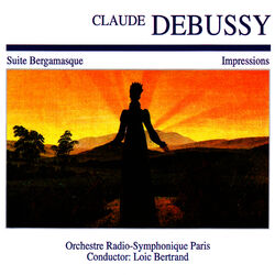 Cover of Claude Debussy: Suite Bergamasque · Impressions
