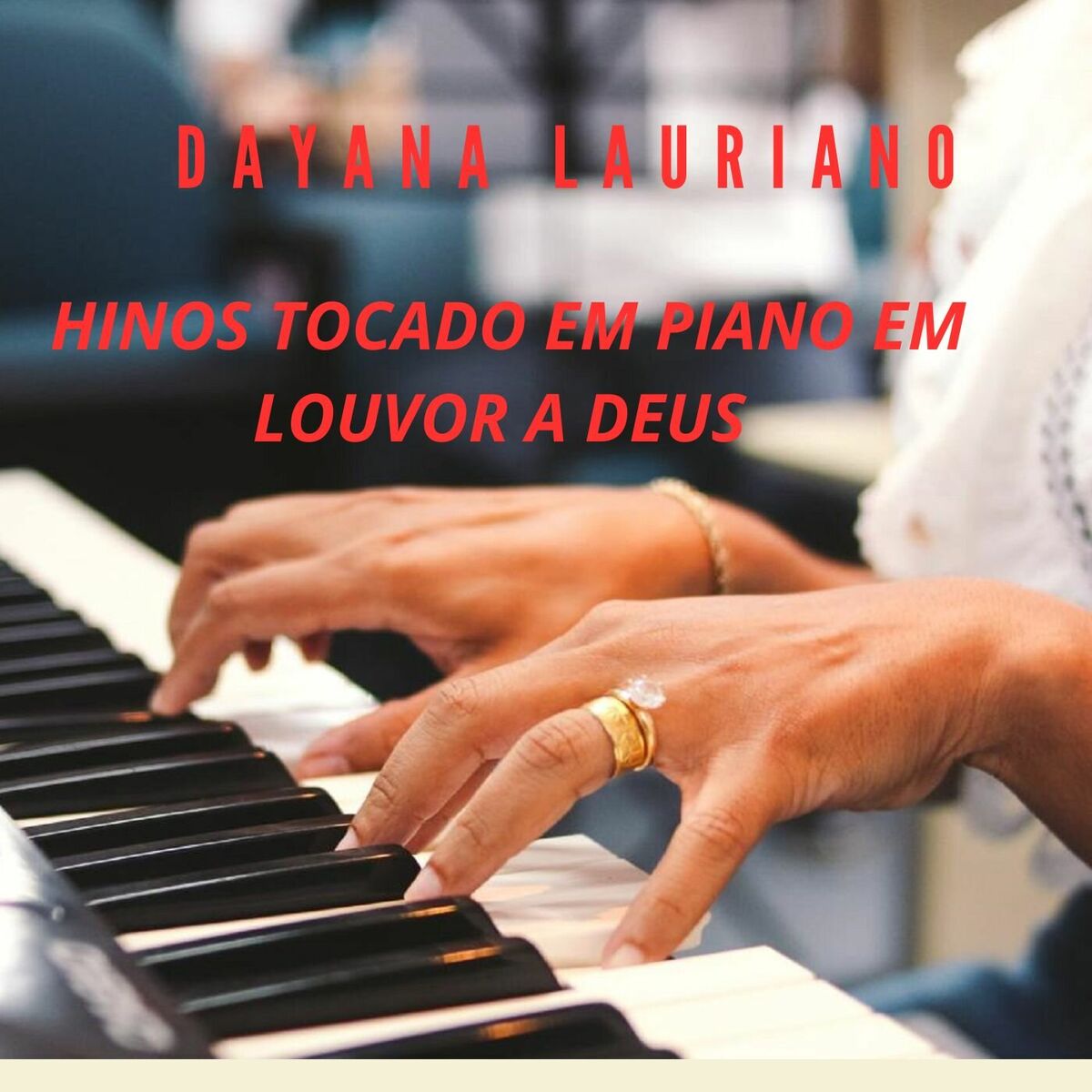 Album cover of Hinos Tocado Em Piano (Em Louvor A Deus)