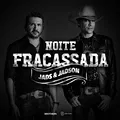 Noite Fracassada